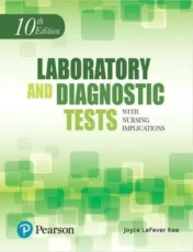 Laboratory and Diagnostic Tests with Nursing Implications