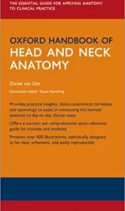 Oxford Handbook of Head and Neck Anatomy