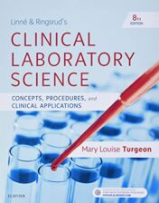 Linne & Ringsrud's Clinical Laboratory Science: Concepts, Procedures, and Clinical Applications, 8th edition (Original PDF