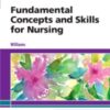 Fundamental Concepts and Skills for Nursing, 6th Edition