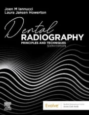 Dental Radiography: Principles and Techniques, 6th edition