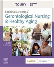 Ebersole and Hess' Gerontological Nursing & Healthy Aging, 6th Edition