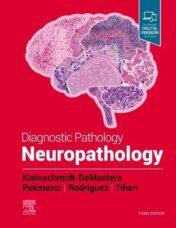 Diagnostic Pathology: Neuropathology, 3rd edition