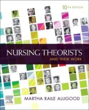 Nursing Theorists and Their Work, 10th edition