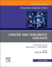 Cancer and Rheumatic Diseases, An Issue of Rheumatic Disease Clinics of North America