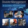 Preparing Nurses for Disaster Management: A Global Perspective