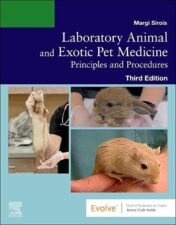 Laboratory Animal and Exotic Pet Medicine: Principles and Procedures, 3rd Edition 2022 Original PDF