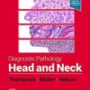 Diagnostic Pathology: Head and Neck, 3rd Edition 2022 Original PDF