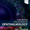 Case Reviews in Ophthalmology