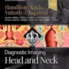 Diagnostic Imaging: Head and Neck, 4th Edition