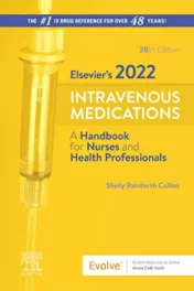 lsevier's 2022 Intravenous Medications: A Handbook for Nurses and Health Professionals