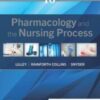 Pharmacology and the Nursing Process,10th Edition (Original PDF