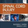 Spinal Cord Injury: Board Review 2022 Original PDF