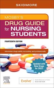 Mosby's Drug Guide for Nursing Students with 2022 Update 14th Edition