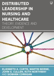 Distributed Leadership in Nursing and Healthcare