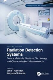 Radiation Detection Systems Sensor Materials, Systems, Technology, and Characterization Measurements