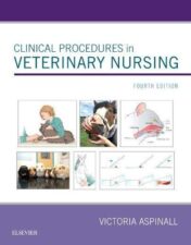 Clinical Procedures in Veterinary Nursing, 4th Edition (Original PDF