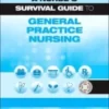 A Nurse's Survival Guide to General Practice Nursing