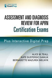 Assessment and Diagnosis Review for Advanced Practice Nursing Certification Exams