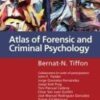 Atlas of Forensic and Criminal Psychology