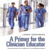 A Primer for the Clinician Educator 2022 Epub+ converted pdf