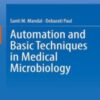 Automation and Basic Techniques in Medical Microbiology 2022 Original PDF