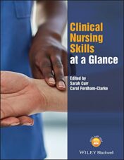 Clinical Nursing Skills at a Glance (At a Glance (Nursing and Healthcare))