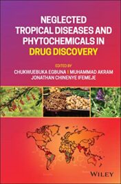 Neglected Tropical Diseases and Phytochemicals in Drug Discovery 1st Ed