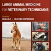 Large Animal Medicine for Veterinary Technicians