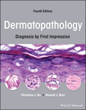 Dermatopathology: Diagnosis by First Impression, 4th edition