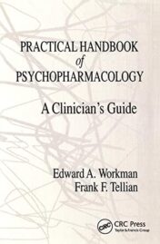 Practical Handbook of Psychopharmacology: A Clinician's Guide