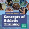 Pfeiffer and Mangus’s Concepts of Athletic Training, 8th Edition (Original PDF