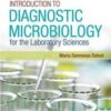 Introduction to Diagnostic Microbiology for the Laboratory Sciences, 2nd Edition (Original PDF