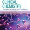 Clinical Chemistry: Principles, Techniques, and Correlations, 9th Edition 2022 EPUB & converted pdf