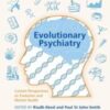 Evolutionary Psychiatry: Current Perspectives on Evolution and Mental Health (Original PDF