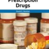 Prescription Drugs: A Reference Handbook