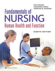 Fundamentals of Nursing: Human Health and Function 8th Ed