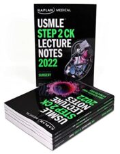 USMLE Step 2 CK Lecture Notes 2022: 5-book set (Kaplan Test Prep) (Original PDF