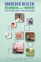 Add to Wishlist Shoulder Health: Postoperative and Preventive Orthopedic Programs