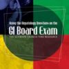 Acing the Hepatology Questions on the GI Board Exam: The Ultimate Crunch-Time Resource