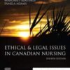 Ethical & Legal Issues in Canadian Nursing, 4th Edition (