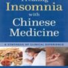 Treating Insomnia with Chinese Medicine