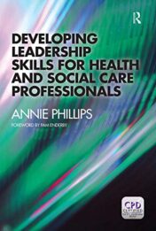 Developing Leadership Skills for Health and Social Care Professionals