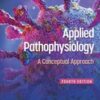 Applied Pathophysiology: A Conceptual Approach