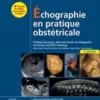 Échographie en pratique obstétricale (Imagerie médicale : Précis)