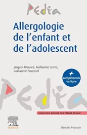 Allergologie de l'enfant et de l'adolescent (Pedia) (French Edition) 2021