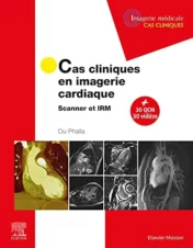 Cas cliniques en imagerie cardiaque: Scanner et IRM (Original PDF