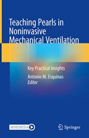 Teaching Pearls in Noninvasive Mechanical Ventilation: Key Practical Insights