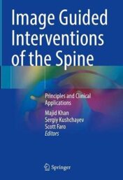 Image Guided Interventions of the Spine Principles and Clinical Applications