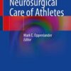 Neurosurgical Care of Athletes